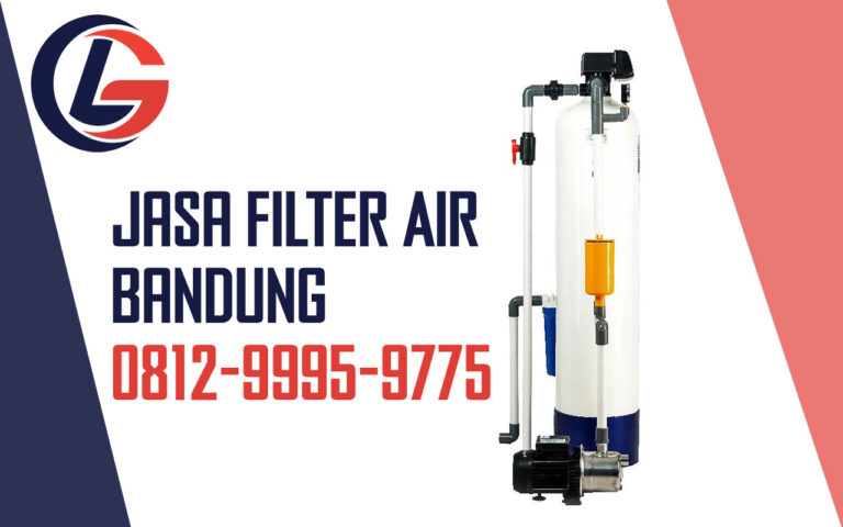 Jasa Pasang dan Srervice Filter Air Bandung
