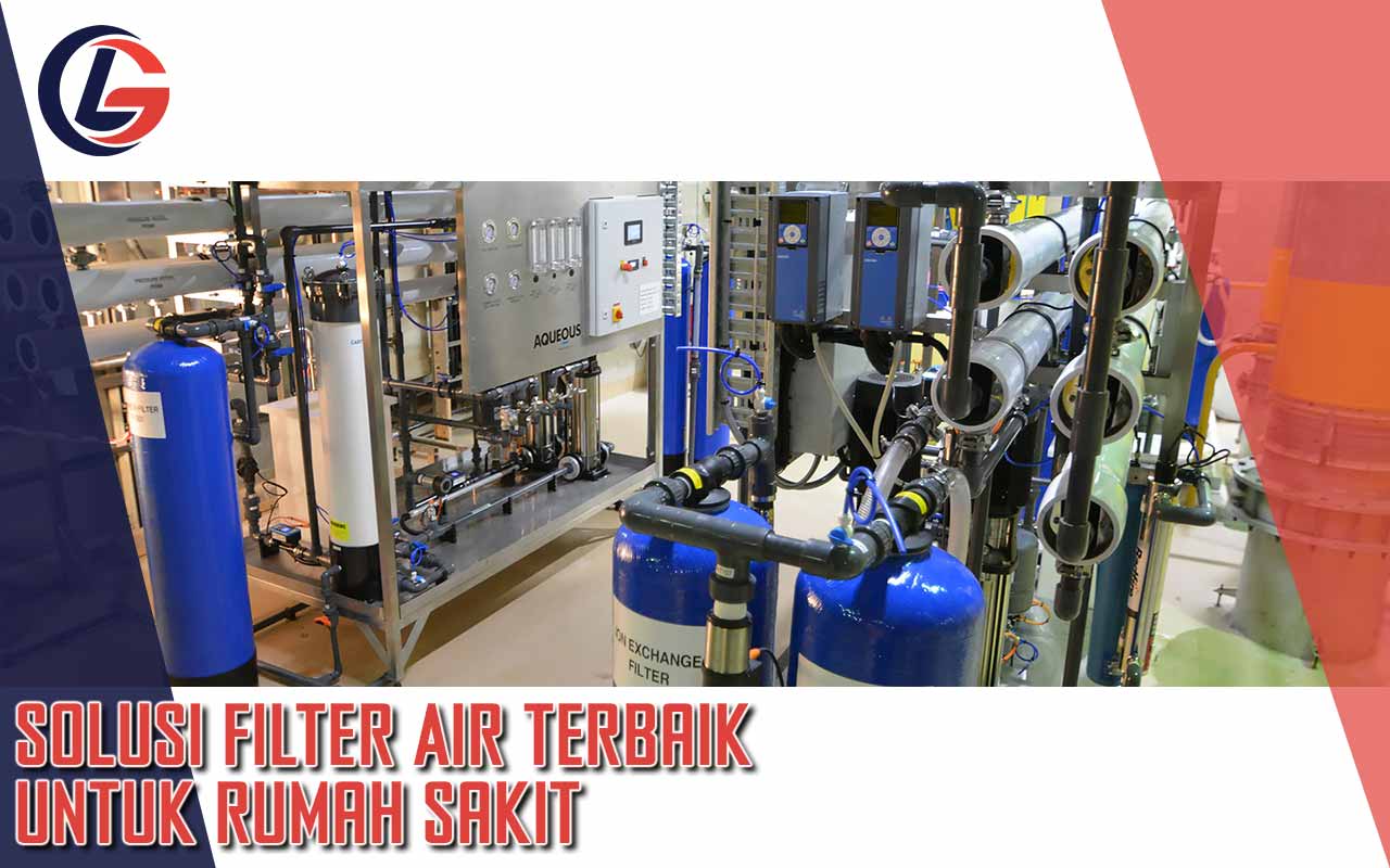 Filter Air Rumah Sakit